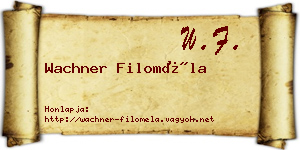 Wachner Filoméla névjegykártya